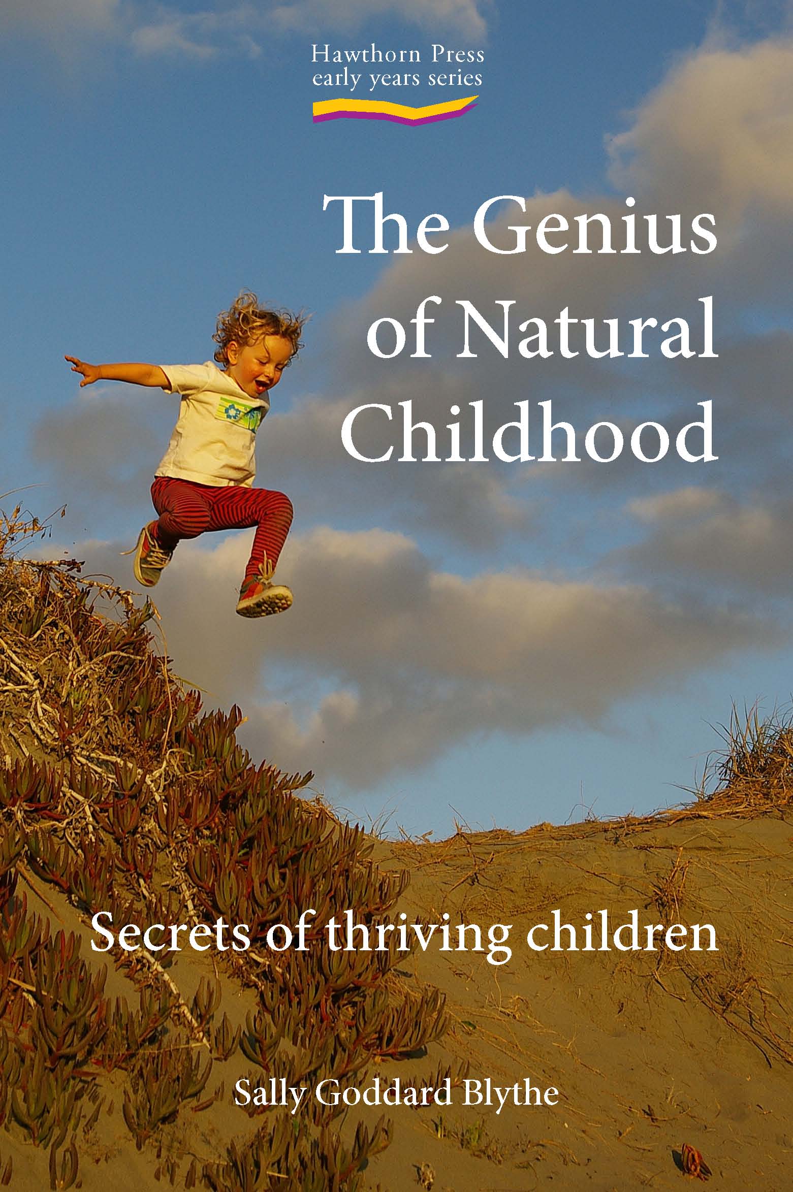 The Genius of natural Childhood